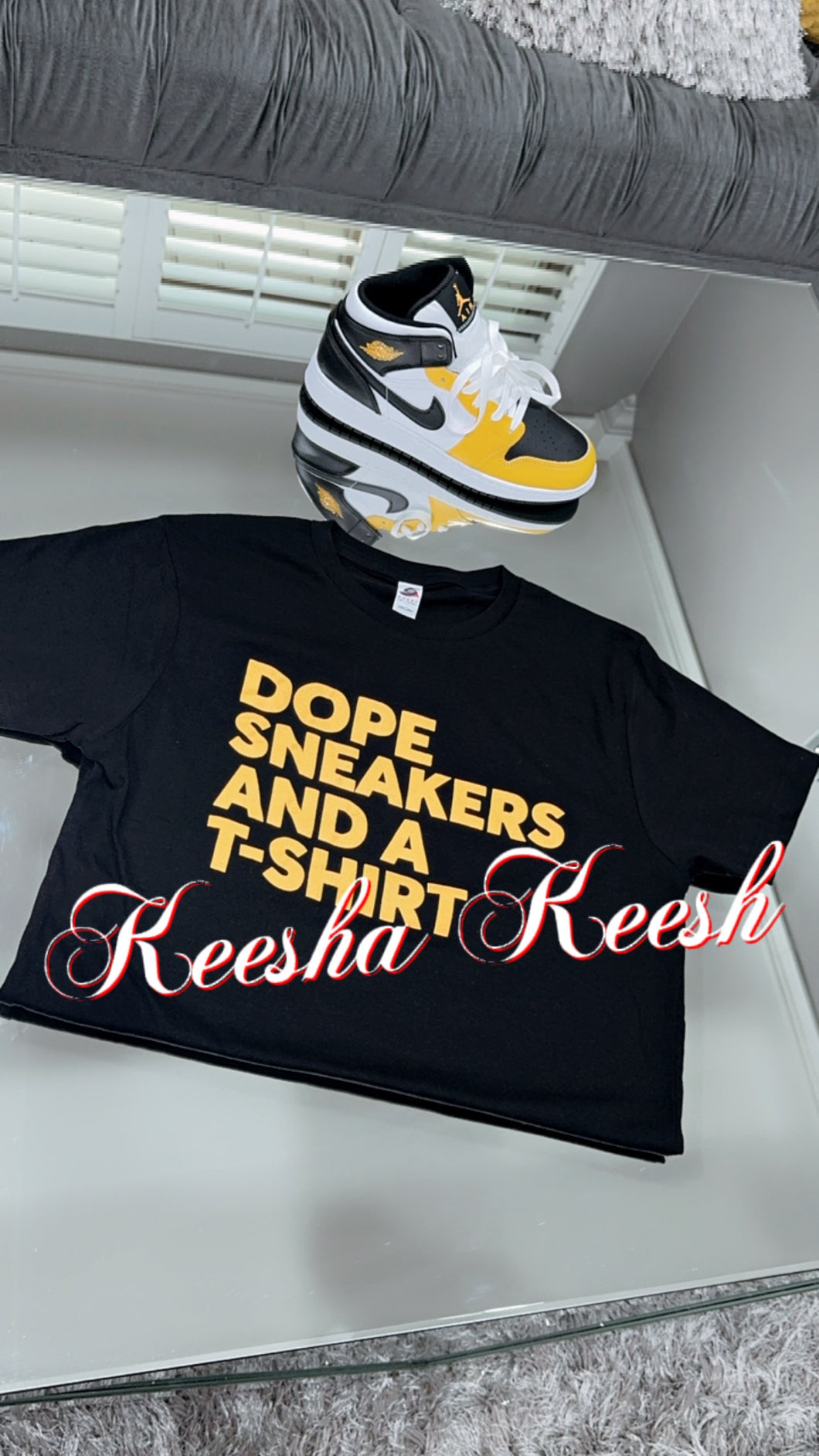 Dope Sneakers and A T-Shirt