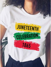 Load image into Gallery viewer, Juneteenth T Shirt
